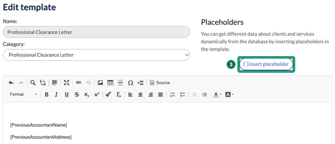 Edit template window for the Professional Clearance Letter with the insert placeholder button highlighted as step 3