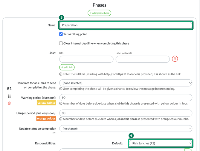 Phase settings in Edit service with the phase Name field highlighted as step 5 and the default Responsibilities field highlighted as step 6