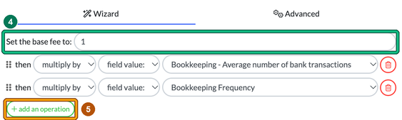 Pricing formula Wizard tab with the Set the base fee to field highlighted as step 4 and the add an operation button highlighted as step 5