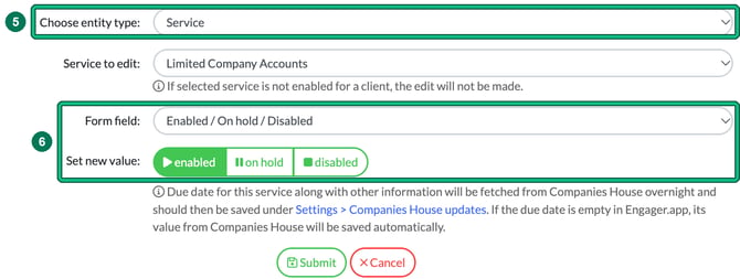 Bulk editing form with Choose entity type set to Service highlighted as step 5, and Form field Enabled / On hold / Disabled with Set new value enabled highlighted as step 6