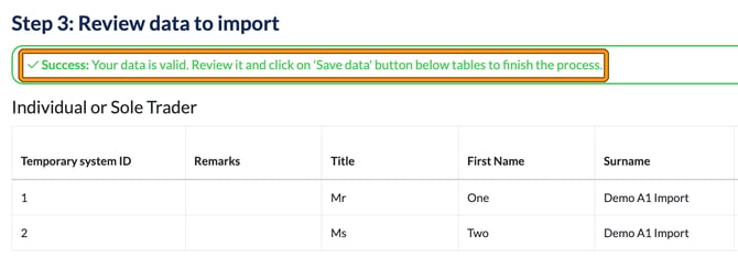 Step 3 Review data to import with the Success: Your data is valid notice highlighted, above an Individual or Sole Trader table with two rows ready to import