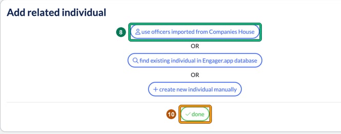 Add related individual window with use officers imported from Companies House highlighted as step 8 and the done button highlighted as step 10