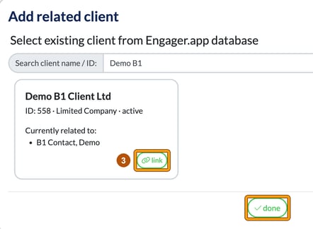 Add related client window with a search for Demo B1, the matching company card's link button highlighted as step 3, and the done button highlighted