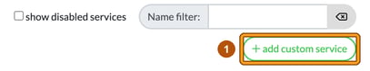 Top of the Services page with the add custom service button highlighted as step 1
