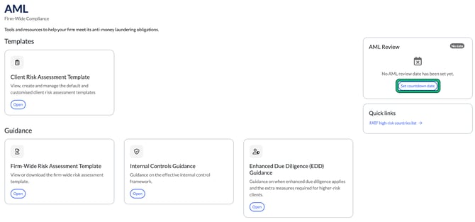 Firm-wide AML area showing Templates, Guidance and the AML Review countdown with Set countdown date highlighted