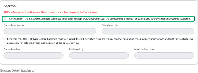 Approval section with the tick box to confirm the Risk Assessment is complete and ready for approval highlighted