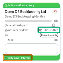 Job card for Demo D3 Bookkeeping Ltd showing the statutory deadline banner, a period end of 31/10/2026 and an internal deadline in 27 days, with the period end and internal banner highlighted