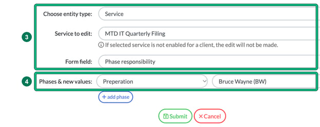 Bulk editing window with entity type Service, service MTD IT Quarterly Filing and form field Phase responsibility highlighted as step 3, and a phase with a new staff member highlighted as step 4