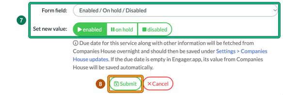 Bulk editing form with Form field Enabled / On hold / Disabled set to enabled highlighted as step 7, the Companies House overnight note below it, and Submit highlighted as step 8
