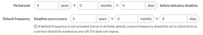 Period end and Default frequency settings of a custom service, set in years, months and days rather than from Companies House