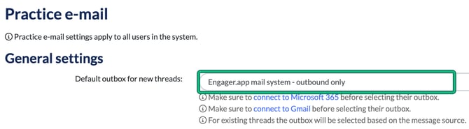 Practice e-mail settings with the Default outbox for new threads field, set to Engager.app mail system - outbound only, highlighted