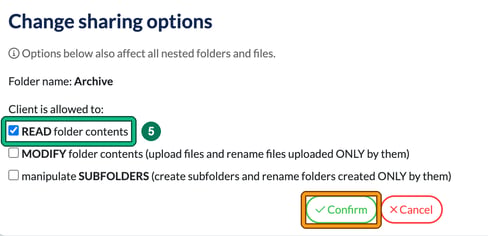 Change sharing options for the Archive folder with READ folder contents ticked and highlighted as step 5, and Confirm highlighted