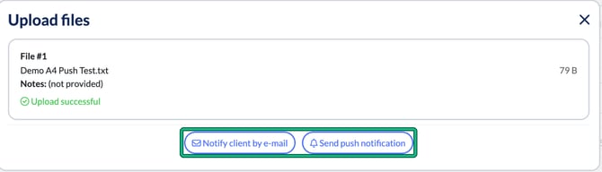 Upload files showing Upload successful, with the Notify client by e-mail and Send push notification buttons highlighted