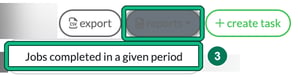 Jobs toolbar with the reports menu open, reports highlighted and Jobs completed in a given period highlighted as step 3