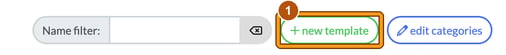 Message templates toolbar with the new template button highlighted as step 1