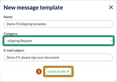 New message template window with the eSigning Request category highlighted and the create and edit button highlighted as step 3