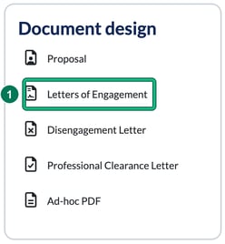 Document design card in Settings listing Proposal, Letters of Engagement, Disengagement Letter, Professional Clearance Letter and Ad-hoc PDF, with Letters of Engagement highlighted as step 1