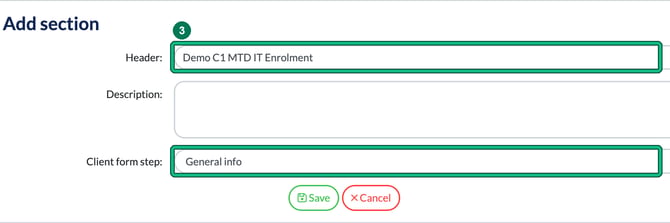Add section window with a header typed in Header and Client form step set to General info, both highlighted as step 3