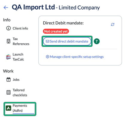 Payments (Adfin) page for a client with a Not created yet mandate, with Send direct debit mandate highlighted as step 7 and the Payments (Adfin) menu item highlighted