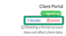 Client Portal box on a client summary showing signed up, with the disable and delete links highlighted, above the note that deleting a Portal account does not affect client data