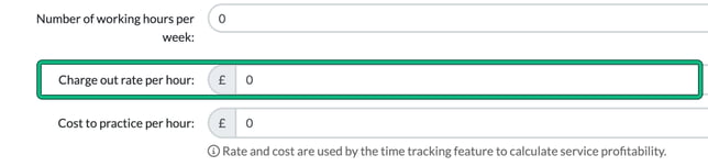 Edit user fields for working hours per week, charge out rate per hour and cost to practice per hour, with the charge out rate highlighted