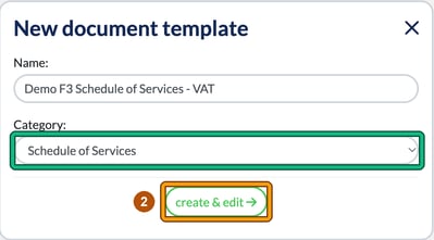 New document template window with the Schedule of Services category highlighted and the create and edit button highlighted as step 2