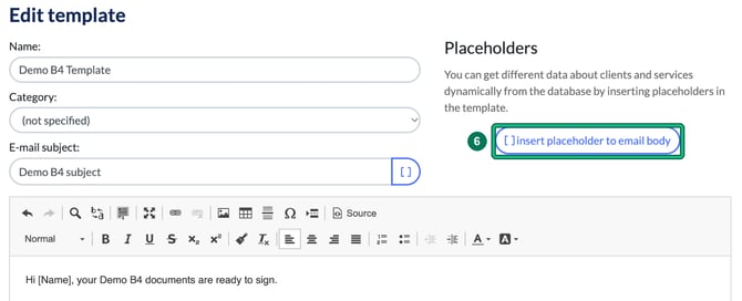 Edit template with name, category, subject and body, with insert placeholder to email body highlighted as step 6