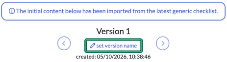 Tailored checklist editor showing that the initial content has been imported from the latest generic checklist, with set version name highlighted