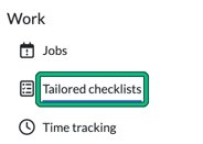 Client Work menu with Tailored checklists highlighted