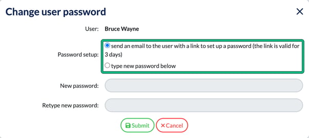 Change user password window with the two Password setup options highlighted: send an email with a set-up link valid for 3 days, or type a new password