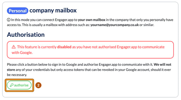 Google Personal company mailbox, not yet authorised, with the authorise button highlighted as step 2