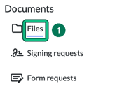 Documents section of the client menu with Files highlighted as step 1
