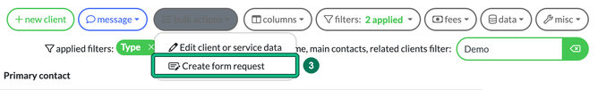 Bulk actions menu open with Create form request highlighted