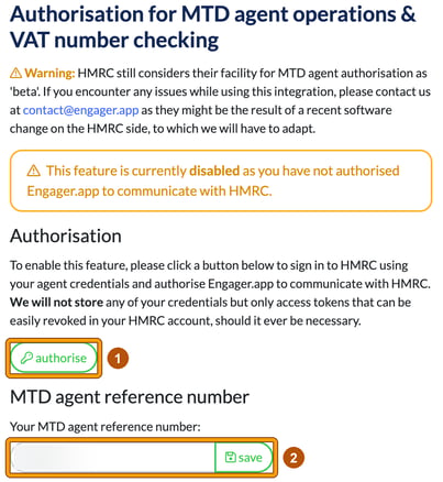 Authorisation for MTD agent operations and VAT number checking in the HMRC integration settings, with authorise highlighted as step 1 and the MTD agent reference number field and save highlighted as step 2