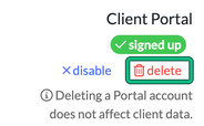 Client Portal status on a client summary showing signed up, with disable and the delete button highlighted, above the note that deleting a Portal account does not affect client data