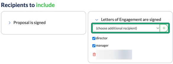 Recipients to include for Letters of Engagement are signed, with director and manager ticked and the additional recipient drop down and + button highlighted