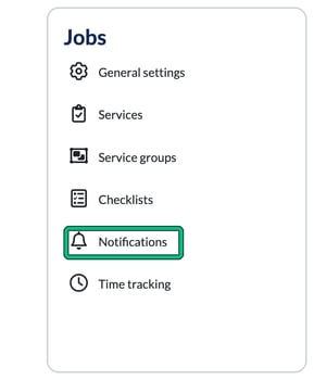 Jobs settings card with Notifications highlighted