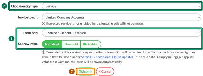 Bulk editing form with Choose entity type set to Service highlighted as step 5, Form field Enabled / On hold / Disabled with Set new value enabled highlighted as step 6, and Submit highlighted as step 7