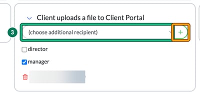 Client uploads a file to Client Portal card with the choose additional recipient dropdown highlighted as step 3 and the add button highlighted, above the director and manager tick boxes