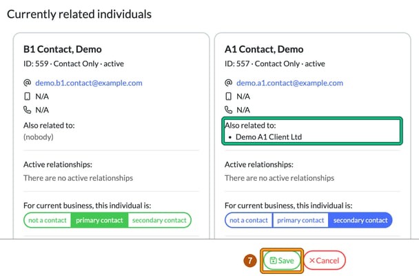 Currently related individuals showing Demo A1 Contact also related to Demo A1 Client Ltd, with Also related to highlighted and Save highlighted as step 7