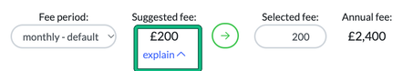 A service on the client's Services and pricing step with the suggested fee of £200 from the pricing formula highlighted, a selected fee of 200 and an annual fee of £2,400