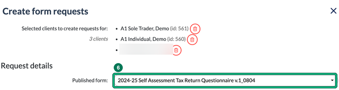 Create form requests window listing the selected clients, one name blurred, with the 2024-25 Self Assessment Tax Return Questionnaire chosen as the published form, highlighted as step 6