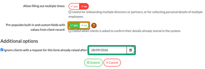 Request details with Pre-populate built-in and custom fields set to yes, highlighted as step 7, and the date for Ignore clients with a request for this form already raised after highlighted, above Submit
