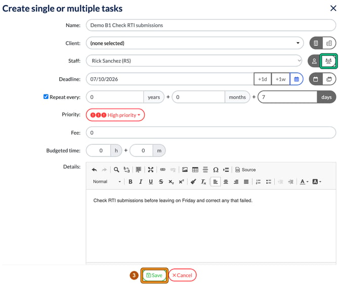 Create single or multiple tasks filled in for a weekly high priority task, with the multiple staff icon highlighted and Save highlighted as step 3