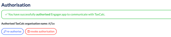 TaxCalc integration Authorisation section confirming Engager.app is successfully authorised for the AjTax organisation, with re-authorise and revoke authorisation buttons