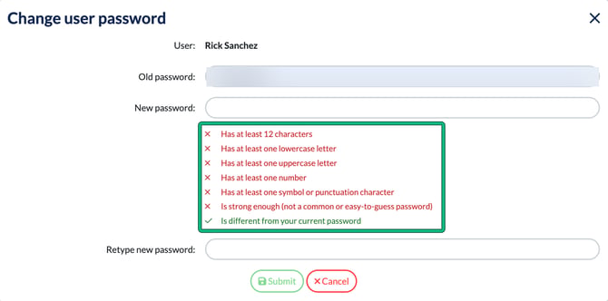 Change user password window with the new password rules highlighted: at least 12 characters, lower and upper case letters, a number, a symbol, strong enough and different from the current password