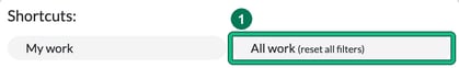 Jobs menu shortcuts My work and All work (reset all filters), with All work highlighted as step 1