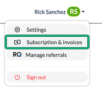 Menu under your name in the top right with Settings, Subscription and invoices, Manage referrals and Sign out, with Subscription and invoices highlighted