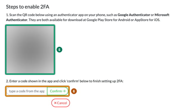 Steps to enable 2FA: a QR code (blurred here) to scan with an authenticator app, then a box for the app's code and the Confirm button, both highlighted