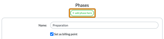 Phases section of the Edit service window with the add phase here button highlighted, above the first phase named Preparation